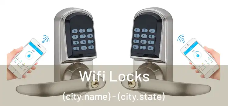  Wifi Locks (city.name) - (city.state)